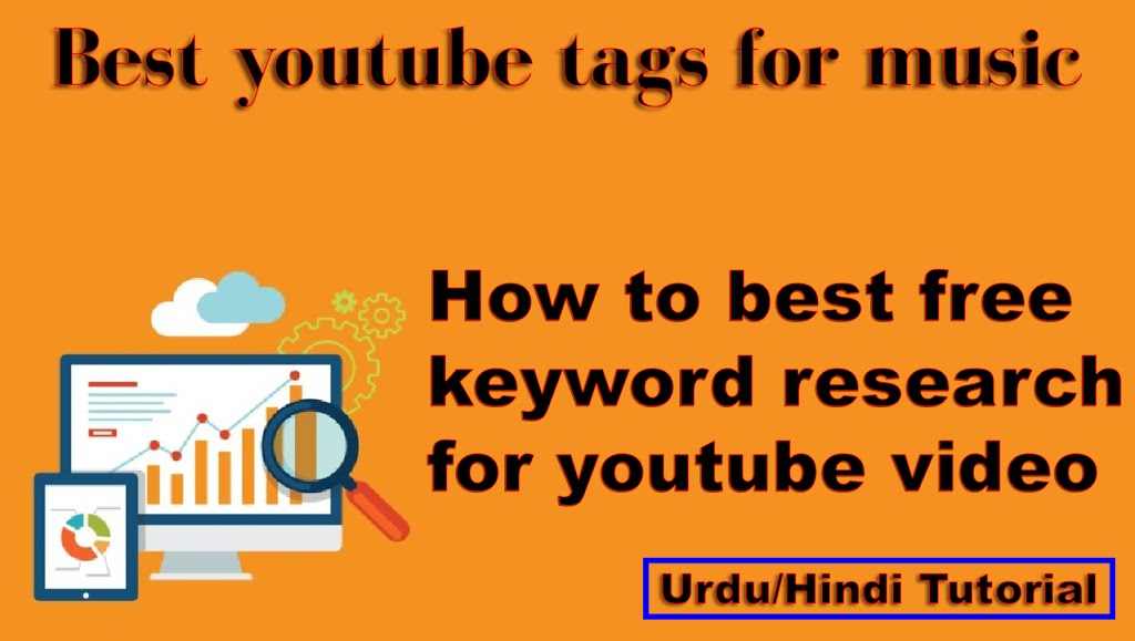 Best youtube tags for music | How to best free keyword research for youtube music video
