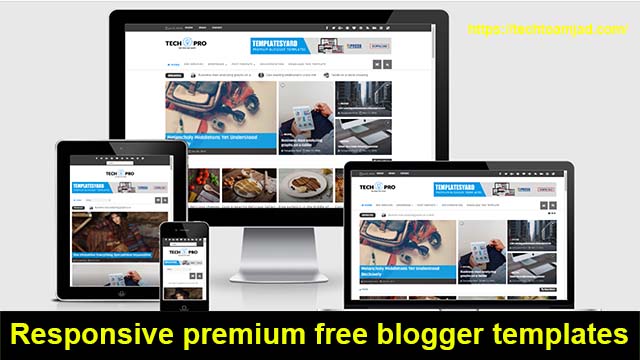 Responsive premium free blogger templates Download