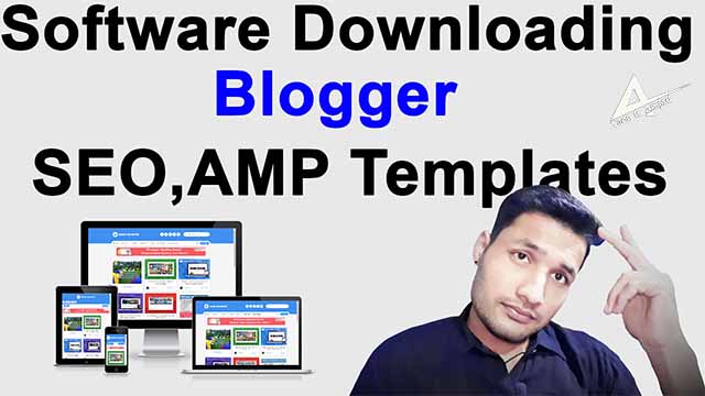 Professional Software Downloading blogger templates | seo amp premium responsive blogger templates