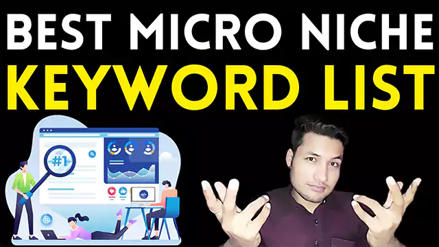 Best Micro Niche keyword List 2022 | Micro Niche New Idea