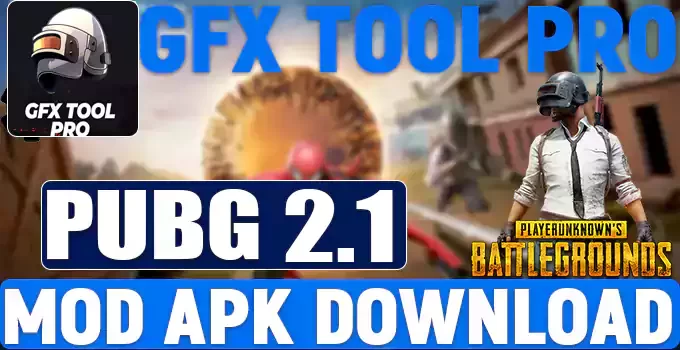 Gfx Tool Pro Mod APK For PUBG 2.5 Download