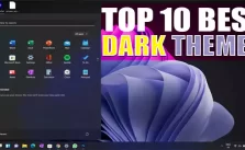 Top 10 Ultimate Dark Themes Windows 10 (Themes 2022)